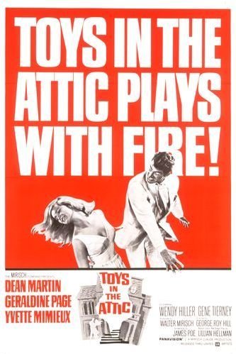 Poster of the movie Toys in the Attic [1963]