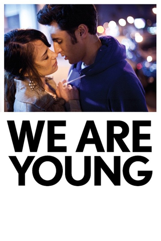 L'affiche du film We Are Young