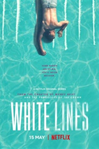 Poster of the movie White Lines