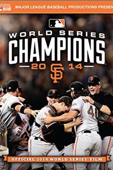 L'affiche du film 2014 World Series Champions