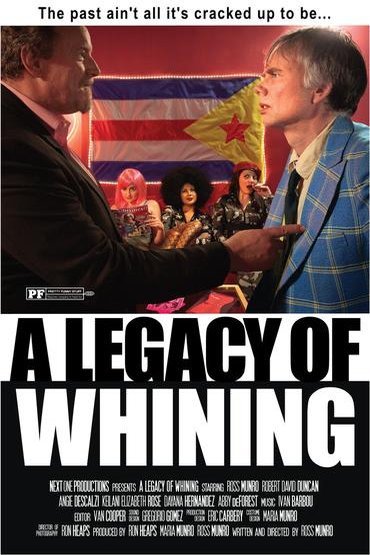 Poster of the movie A Legacy of Whining