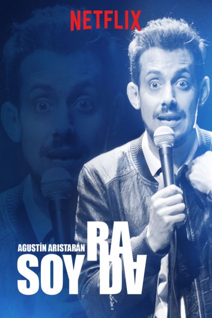 Spanish poster of the movie Agustín Aristarán: Soy Rada