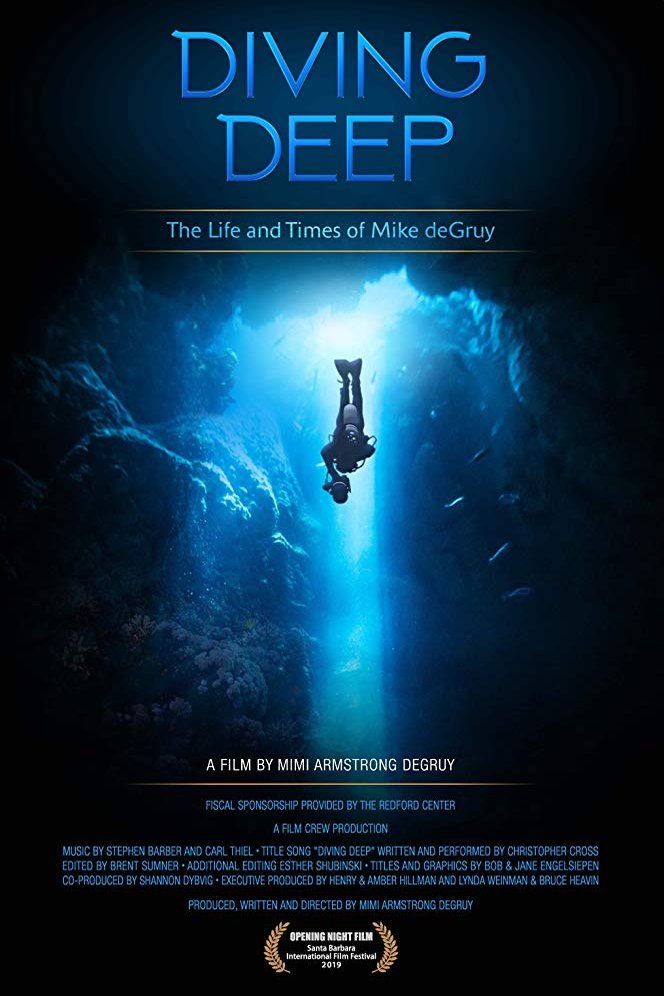 L'affiche du film Diving Deep: The Life and Times of Mike deGruy