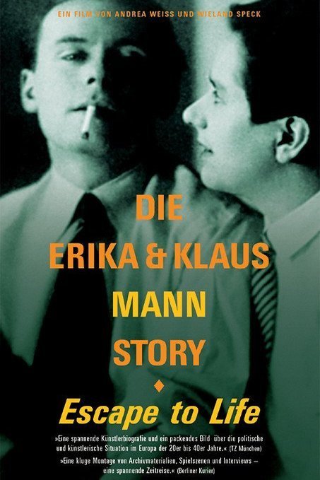 L'affiche du film Escape to Life: The Erika and Klaus Mann Story