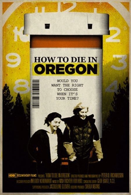 Poster of the movie How to Die in Oregon