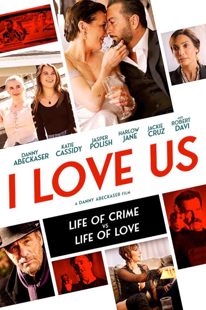 L'affiche du film I Love Us