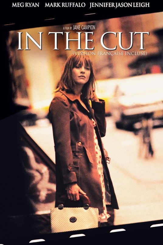 L'affiche du film In the Cut