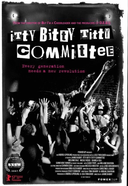 L'affiche du film Itty Bitty Titty Committee