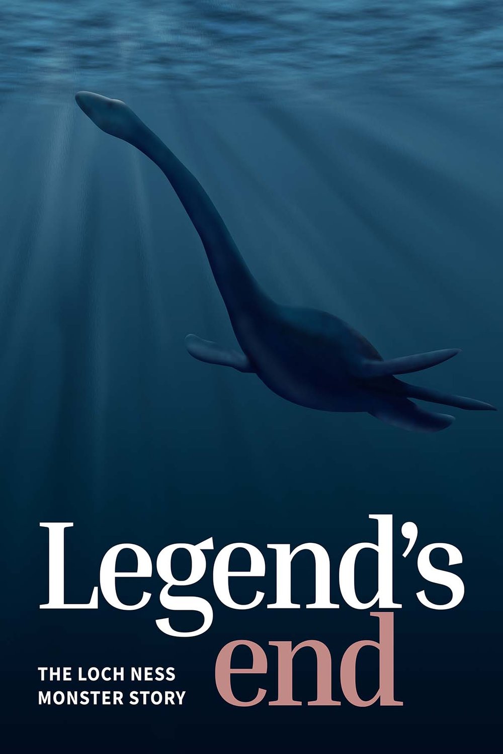 L'affiche du film Legend's End - The Loch Ness Monster Story
