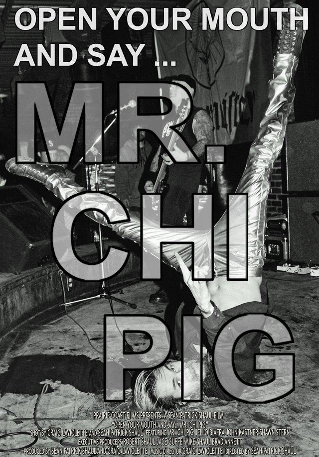 Poster of the movie Open Your Mouth and Say... Mr. Chi Pig [2009]