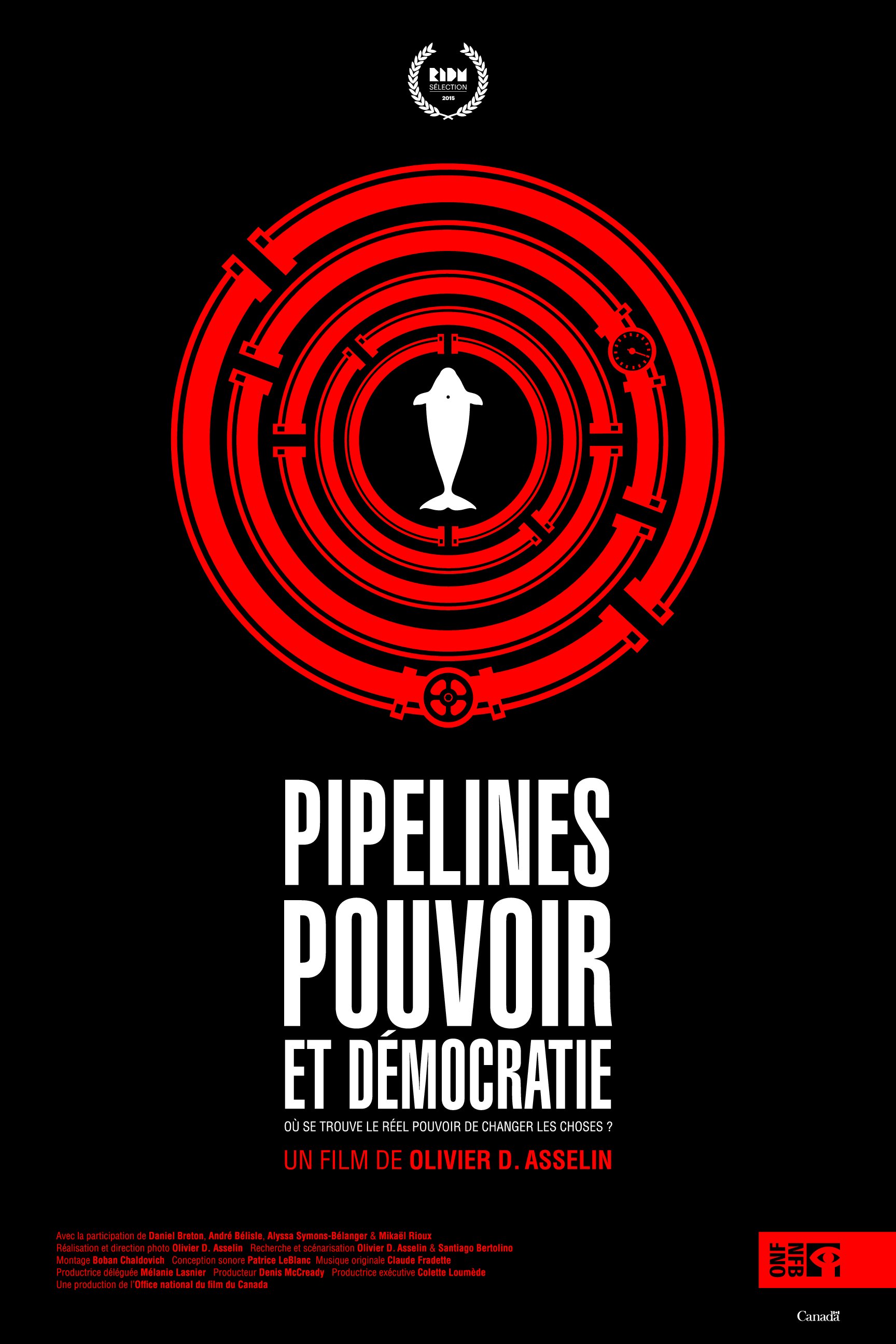 Poster of the movie Pipelines, pouvoir et démocratie [2015]