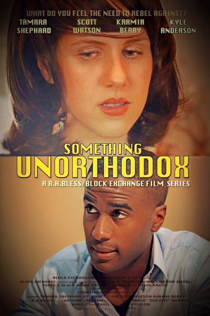 Poster of the movie Something Unorthodox [2016]