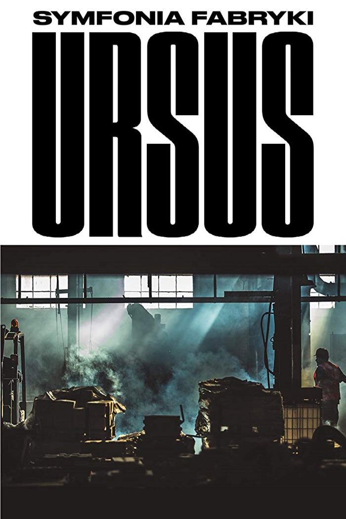 Poster of the movie Symphony of the Ursus Factory