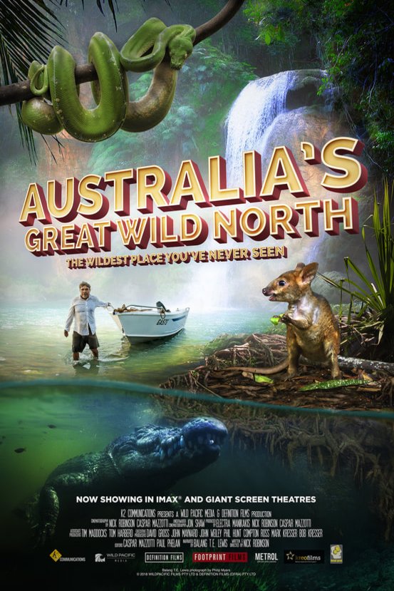 L'affiche du film Australia's Great Wild North [2018]