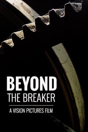 Poster of the movie Beyond the Breaker