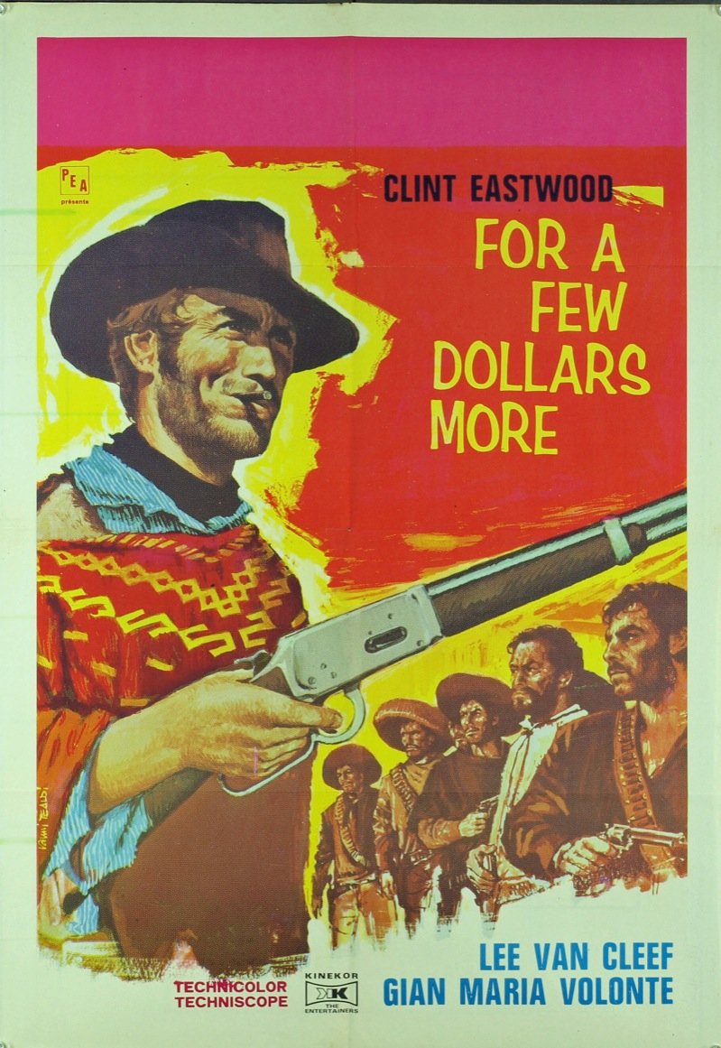 L'affiche du film For A Few Dollars More