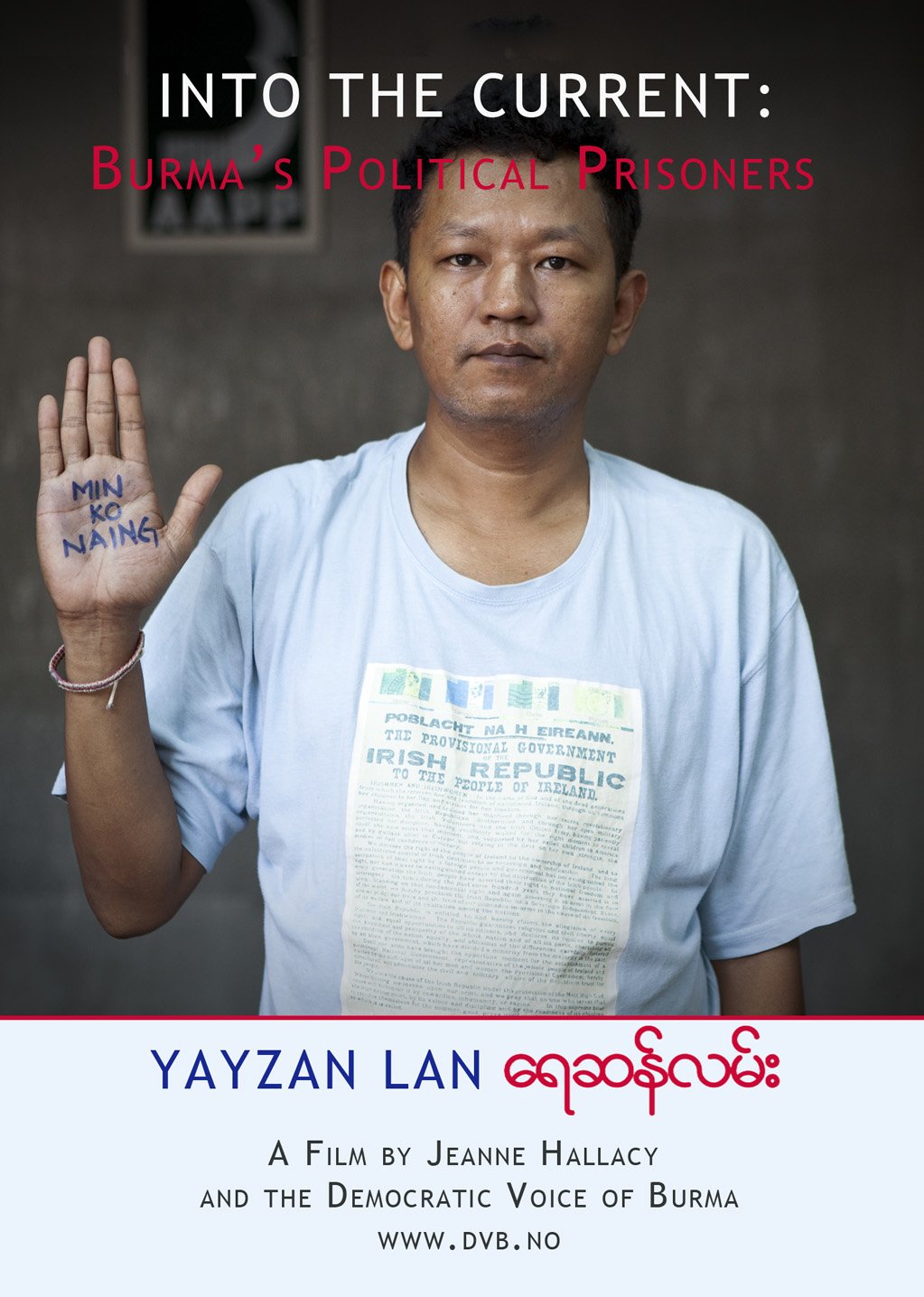 L'affiche du film Into the Current: Burma's Political Prisoners