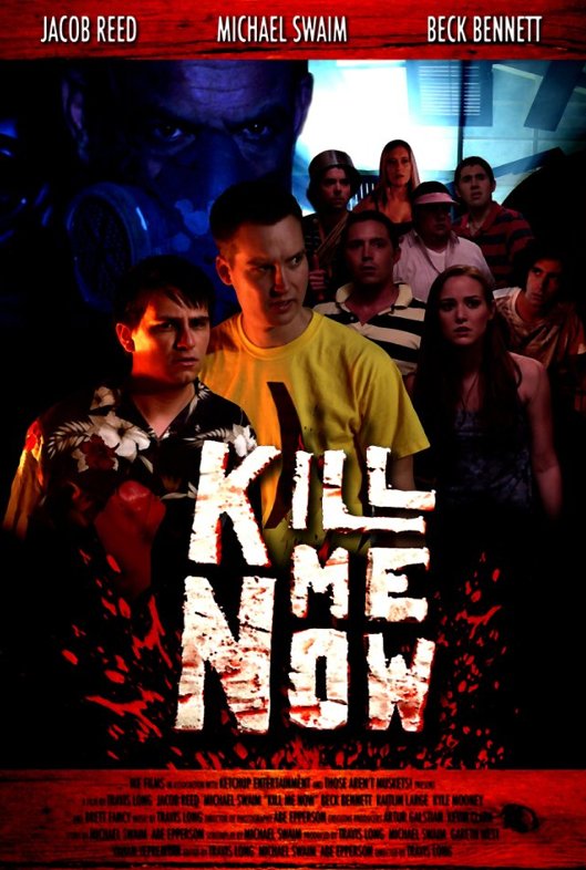 Poster of the movie Kill Me Now