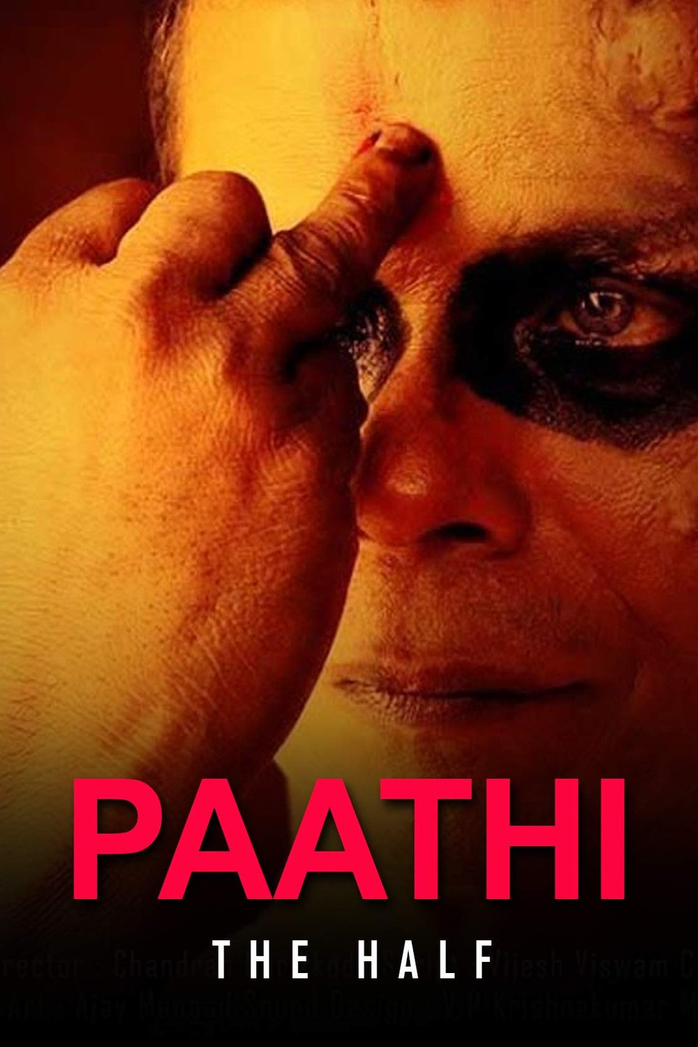 Malayalam poster of the movie Paathi: the Half
