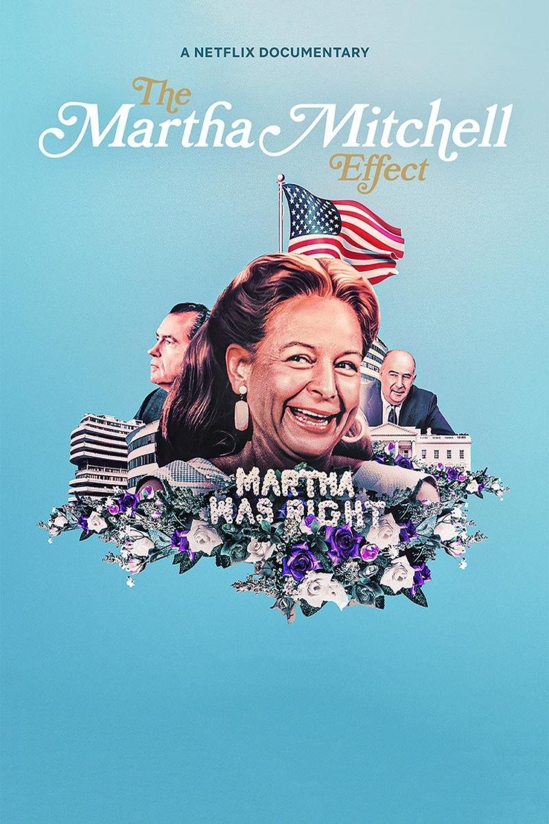 Poster of the movie The Martha Mitchell Effect [2022]