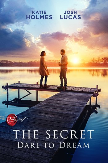L'affiche du film The Secret: Dare to Dream