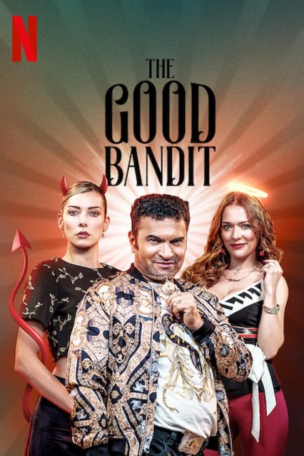 L'affiche du film The Good Bandit [2019]