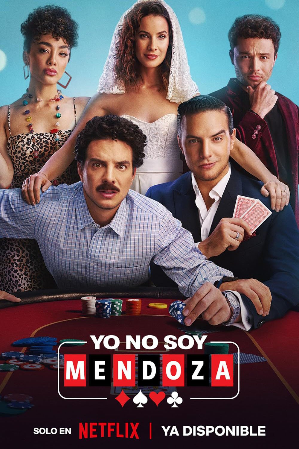 Poster of the movie Yo no soy Mendoza