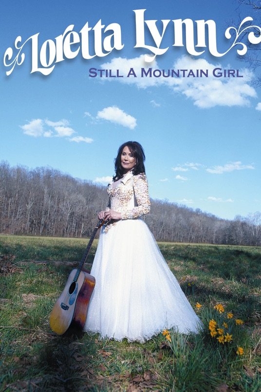 L'affiche du film American Masters: Loretta Lynn: Still a Mountain Girl