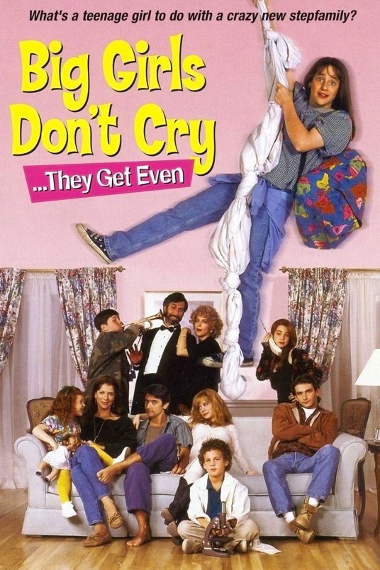 L'affiche du film Big Girls Don't Cry... They Get Even