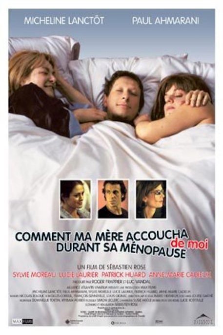 L'affiche du film Comment ma mère accoucha de moi...