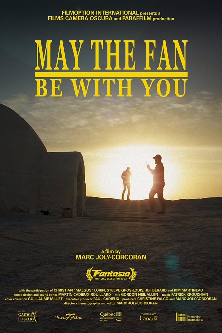 Poster of the movie May the fan be with you