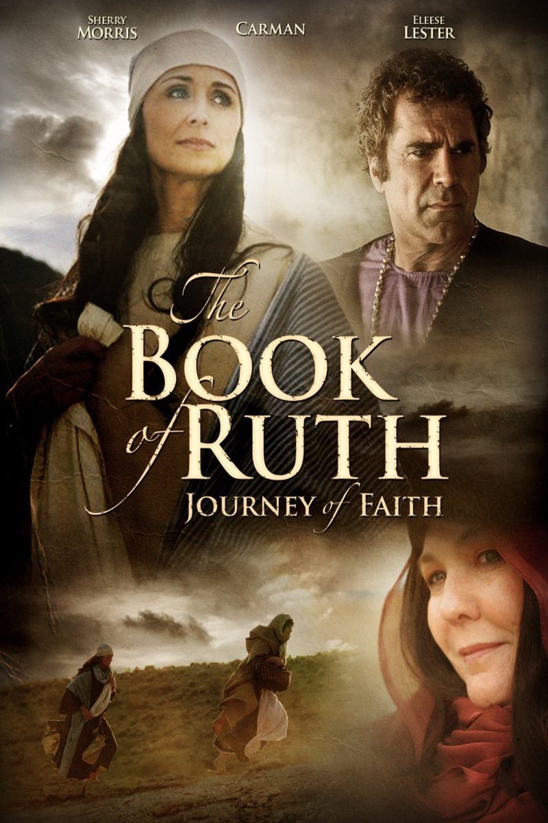 L'affiche du film The Book of Ruth: Journey of Faith