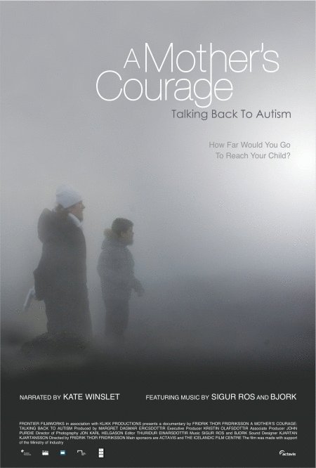 Poster of the movie A Mother's Courage: Talking Back to Autism