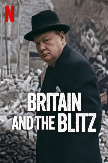 L'affiche du film Britain and the Blitz [2025]