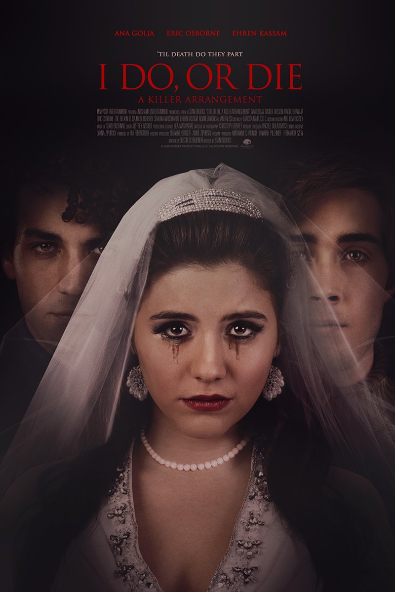 Poster of the movie I Do, or Die - A Killer Arrangement