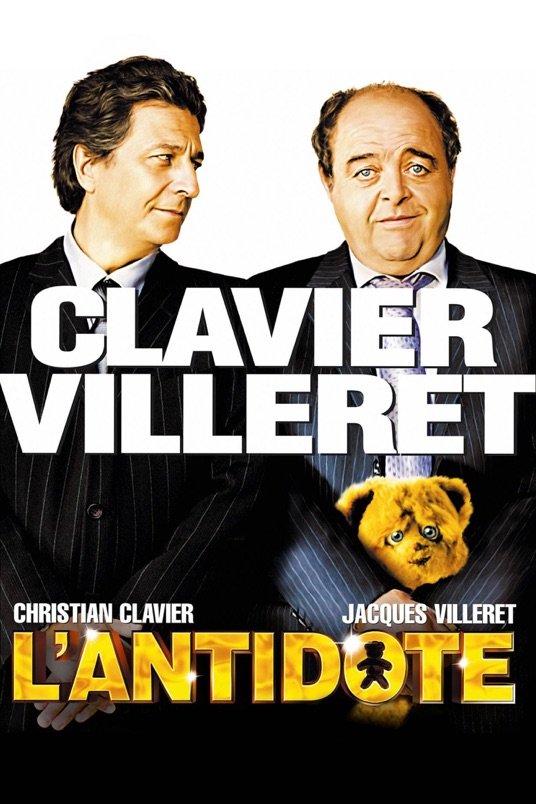 French poster of the movie L'antidote