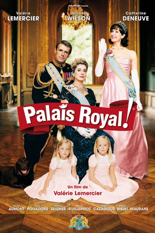 L'affiche du film Palais royal!