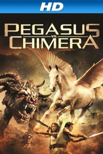 Poster of the movie Pegasus Vs. Chimera
