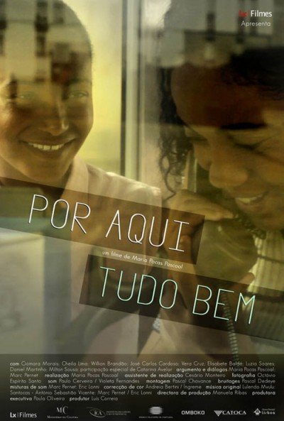 Portuguese poster of the movie Por Aqui Tudo Bem