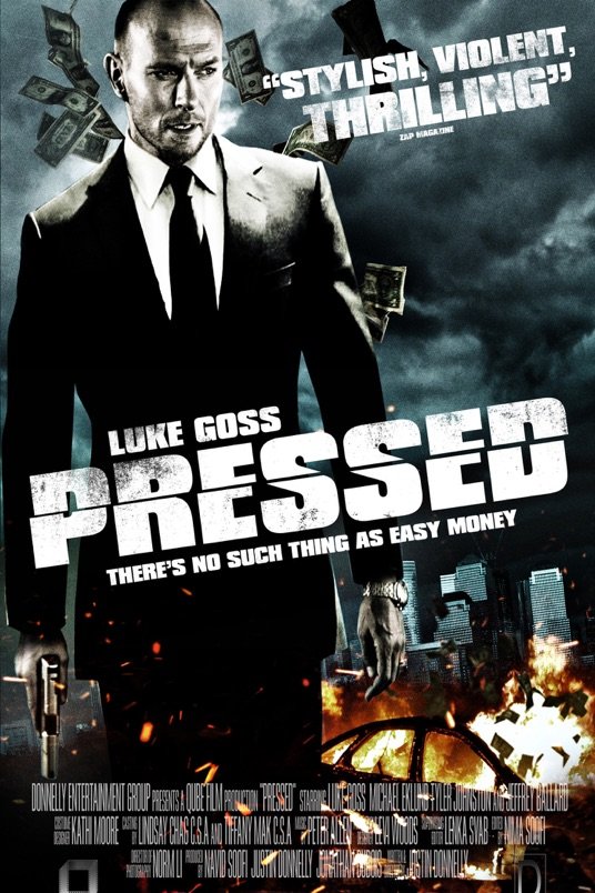 L'affiche du film Pressed