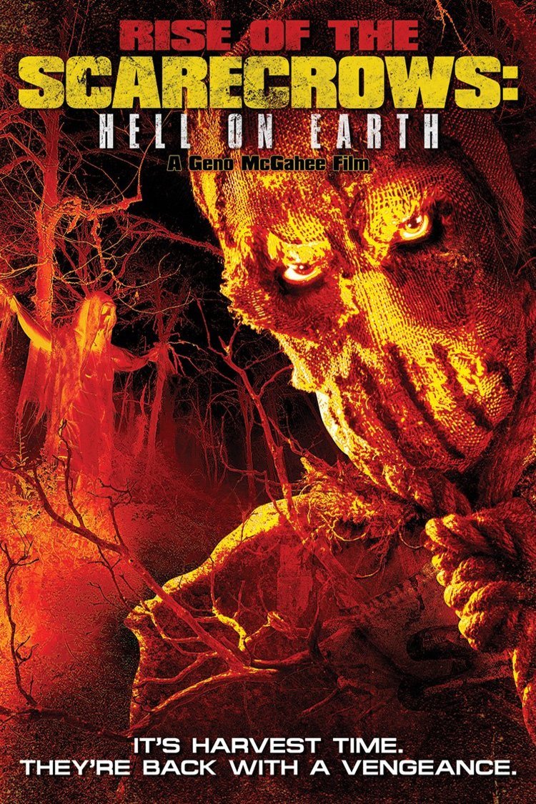Poster of the movie Rise of the Scarecrows: Hell on Earth [2021]