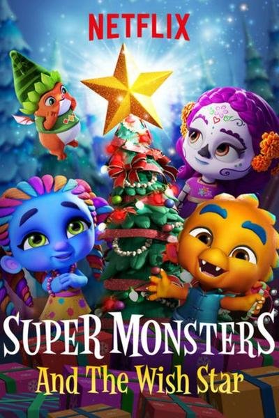 L'affiche originale du film Super Monsters and the Wish Star en anglais