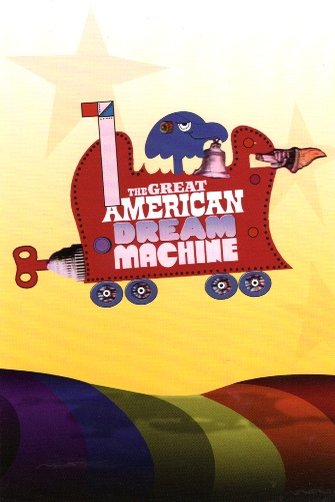 L'affiche du film The Great American Dream Machine