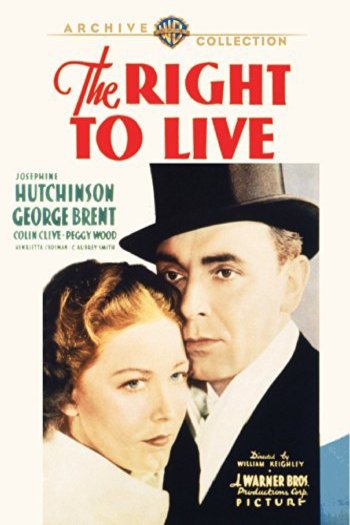 L'affiche du film The Right to Live