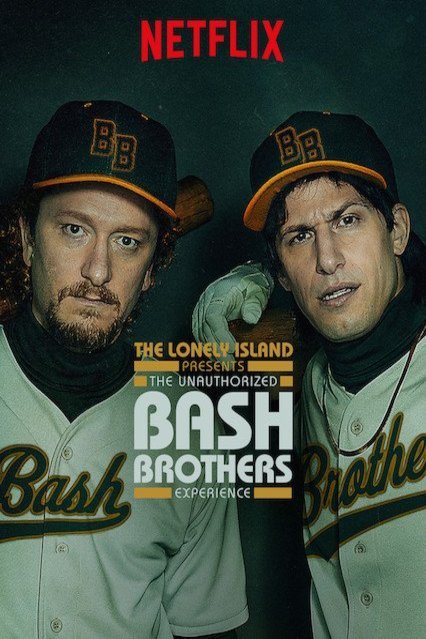 Poster of the movie The Unauthorized Bash Brothers Experience