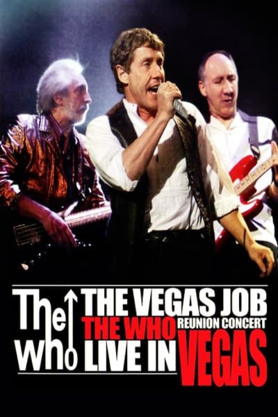 L'affiche du film The Who: The Vegas Job