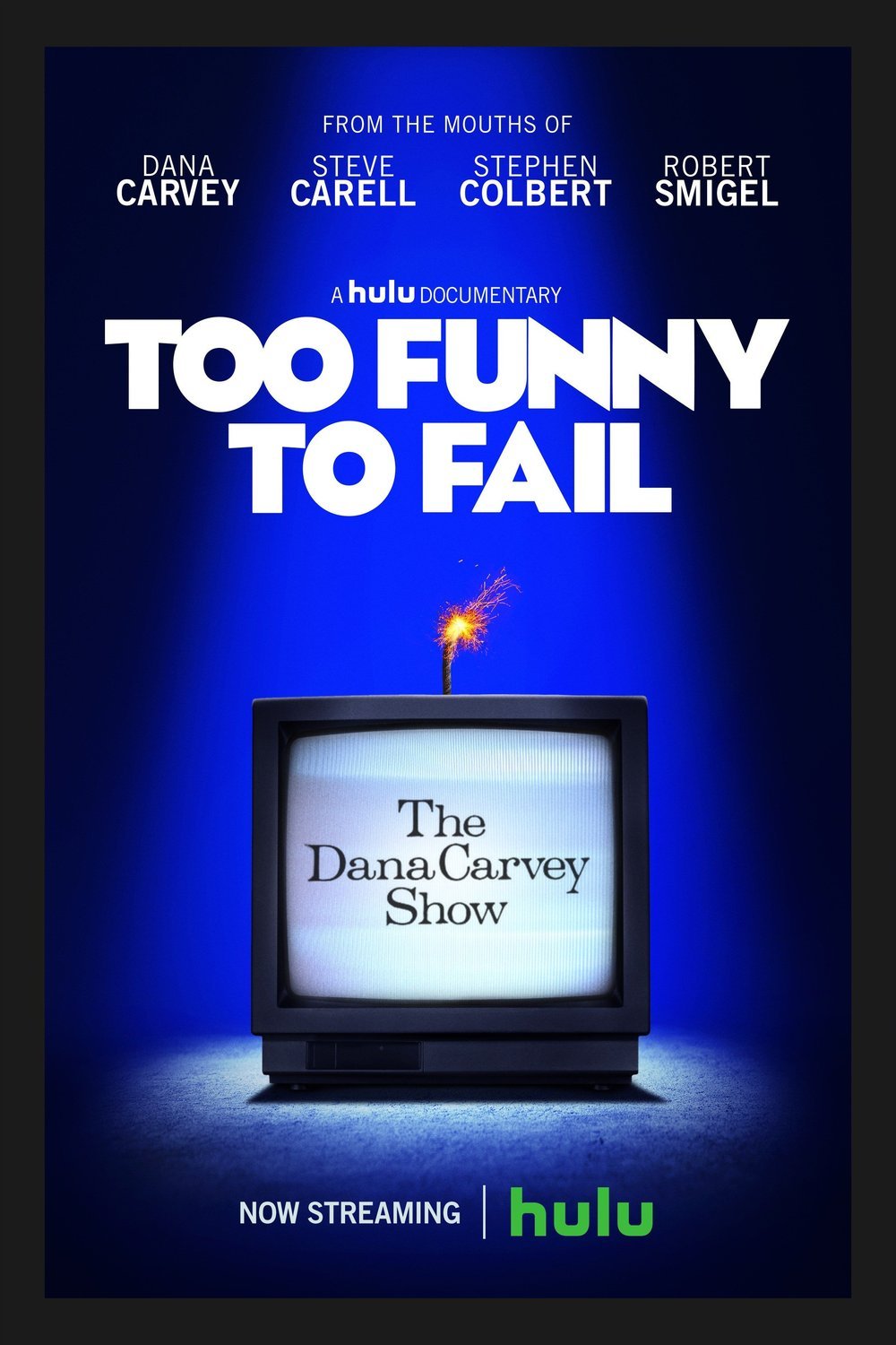L'affiche du film Too Funny to Fail: The Life & Death of The Dana Carvey Show