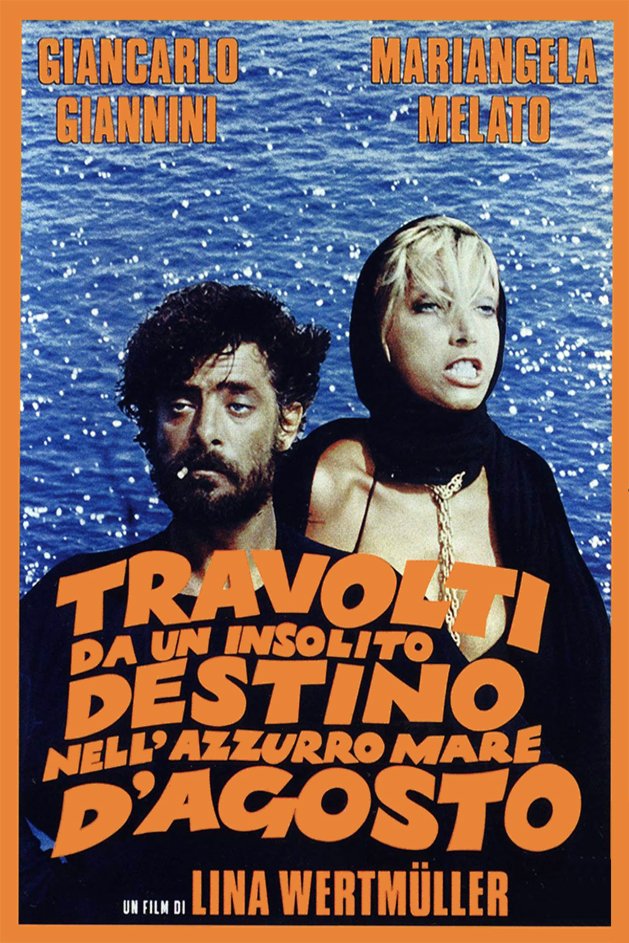 Italian poster of the movie Travolti da un insolito destino nell'azzurro mare d'agosto