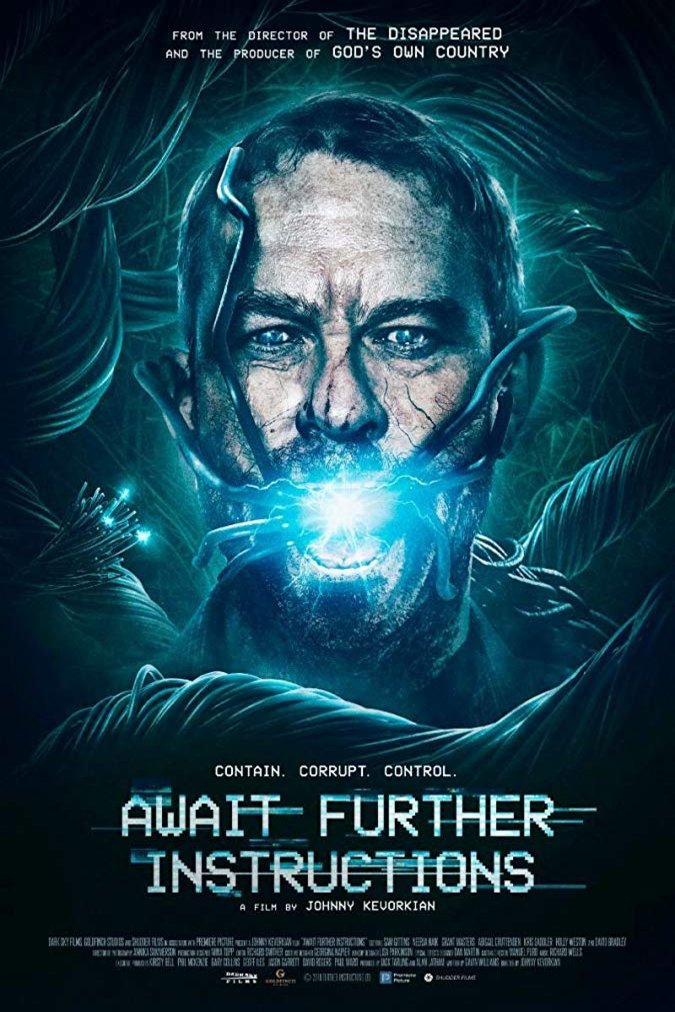 L'affiche du film Await Further Instructions