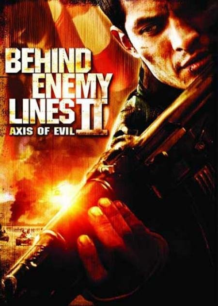 L'affiche du film Behind Enemy Lines II: Axis of Evil